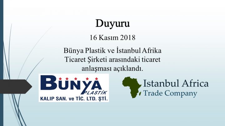 Bünya Plastik Şirketi ile Ticari İşbirliği Anlaşması