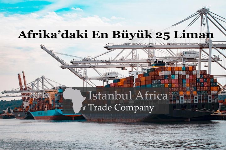 Afrika’daki En Büyük 25 Liman