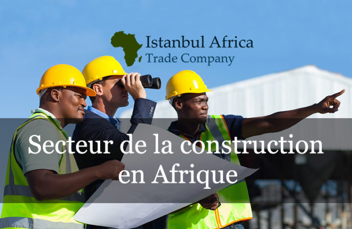 Secteur de la construction en Afrique