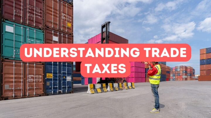 Understanding Trade Taxes in Turkey