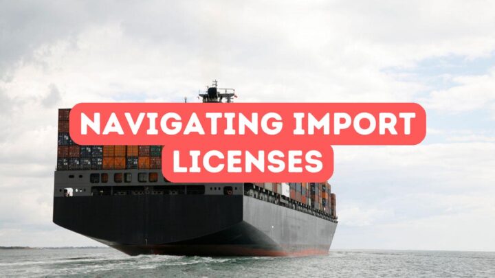 Navigating Import Licenses in Turkey